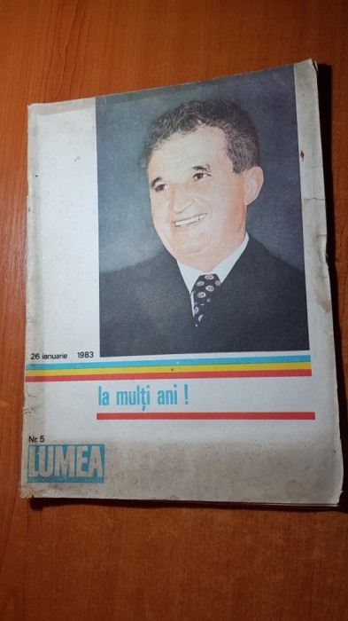 revista lumea 26 ianuarie 1983- ziua de nastere a lui ceausescu