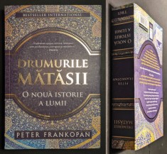 O NOUA ISTORIE A LUMII &ndash; DRUMUL MATASII 704 pag. Peter Frankopan Editura TREI
