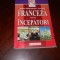 Franceza pentru &icirc;ncepători, Maria Dumitrescu-Brateș, 2004 Ed. Niculescu