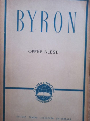 Byron - Opere alese (1961) foto