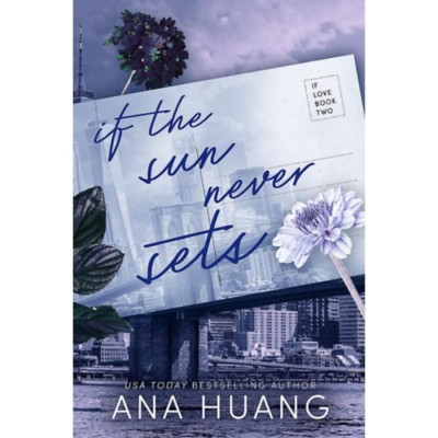 If the Sun Never Sets - Ana Huang foto