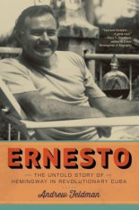 Ernesto: The Untold Story of Hemingway in Revolutionary Cuba foto