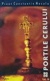 Portile cerului (volumul 2) - 2007 - Constantin Necula ($X205)