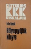 Belyeggyujtok konyve - Eros Laszlo