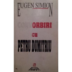 CONVORBIRI CU PETRU DUMITRIU