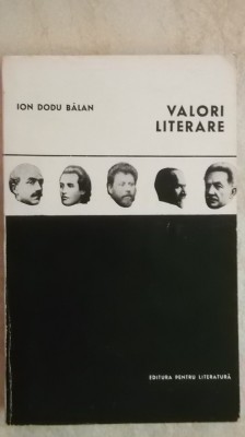 Ion Dodu Balan - Valori literare, 1966 foto
