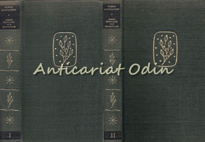 Poezii Populare Ale Romanilor I, II - Vasile Alecsandri - Tiraj: 4180 Exemplare foto