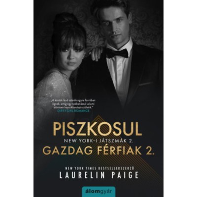 Piszkosul gazdag f&amp;eacute;rfiak 2. - Laurelin Paige foto