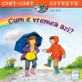 Cum e vremea azi? - Imke Rudel, Anne Ebert