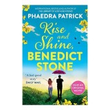 Rise and Shine, Benedict Stone