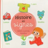 Histoire de signes (Istoria semnelor- carte cartonata in franceza)