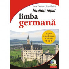 Invatati rapid limba germana + 3 CD-uri