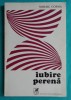 Mihail Cosma &ndash; Iubire perena ( prima editie )