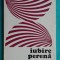 Mihail Cosma &ndash; Iubire perena ( prima editie )