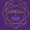 Crystals: How to Use Their Healing Powers