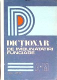 DICTIONAR DE IMBUNATATIRI FUNCIARAE A-M-COORDONATORI: PRICOP GHEORGHE CLARIAN MARCU-276037