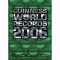 Guinness World Records 2006 - Gab&oacute; Kft.