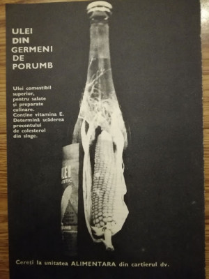 1969, Reclamă Ulei din germeni de porumb, 17 x 24 cm, industrie romaneasca foto