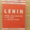 Partidul: Forta conducatoare in statul socialist si in constructia comunista- Lenin