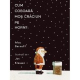Cum coboara Mos Craciun pe horn?, Grupul Art