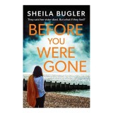 Before You Were Gone