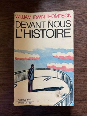 William Irwin Thompson Deviant Nous L Histoire foto
