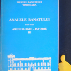 Analele Banatului Arheologie istorie III