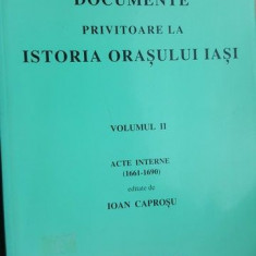 Documente privitoare la istoria orasului Iasi vol 2- Ioan Caprosu