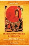 Misiunea marturisirii de credinta - Stefan Popa