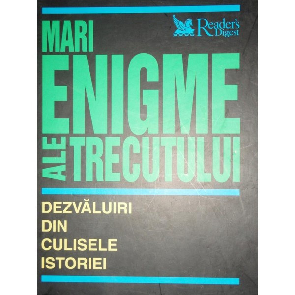 MARI ENIGME ALE TRECUTULUI