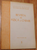 Revista de fizica si chimie Nr. 1 din 1982