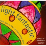Light Fantastic - 25 Illuminating Ideas