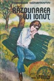 Razbunarea lui Ionut - Theodor Constantin, Editura Ion Creanga 1980, Carte Copii, Povesti, Limba Romana, 230 Pagini