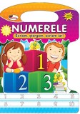Numere. Scriem, stergem, scriem iar! - Editura Aramis, Autor Anonim