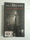 John Infernul - Didier DECOIN, Nemira