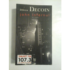John Infernul - Didier DECOIN