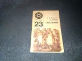 Cumpara ieftin S COLUMBEANU - CRUCIADELE