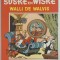 SUSKE en WISKE , WALLI DE WALVIS , - WILLY VANDERSTEEN , BENZI DESENATE CU TEXT IN LIMBA NEERLANDEZA , NR. 171 , 1985
