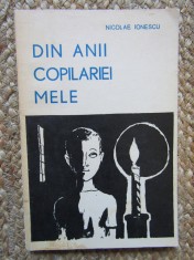 Nicolae Ionescu - Din anii copilariei mele foto