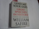 LEND ME YOUR EARS - GREAT SPEECHES IN HISTORY - WILLIAM SAFIRE