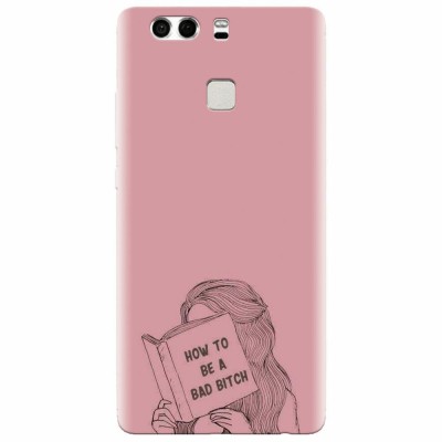Husa silicon pentru Huawei P9, How To Be A Bad foto