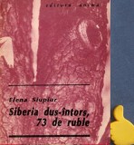 Siberia dus-intors, 73 de ruble Elena Siupiur