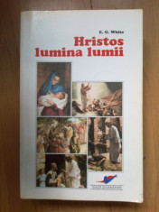 n6 Hristos lumina lumii - Ellen White foto