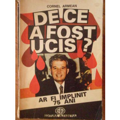 De Ce A Fost Ucis? - Cornel Armean ,303505