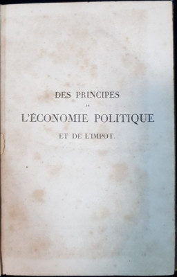 DES PRINCIPES DE L&amp;#039;ECONOMIE POLITIQUE ET DE L&amp;#039;IMPOT, VOL. II par DAVID RICARDO - PARIS, 1835 foto