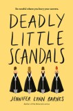 Carte Deadly Little Scandals de Jennifer Lynn Barnes, Serie The Debutantes, Limba Engleza
