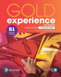 Gold Experience B1 Student&#039;s Book &amp; Interactive eBook, 2nd Edition - Paperback brosat - Lindsay Warwick, Clare Walsh, Elaine Boyd - Pearson