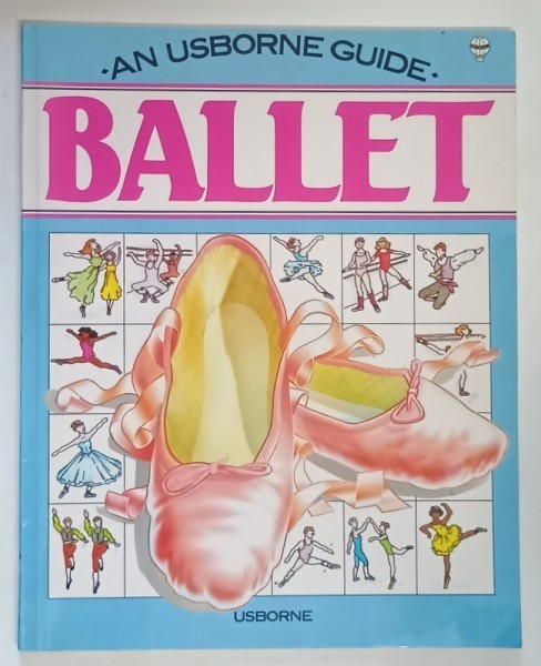 AN USBORNE GUIDE , BALLET , 1986