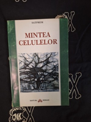 Satprem - Mintea celulelor foto