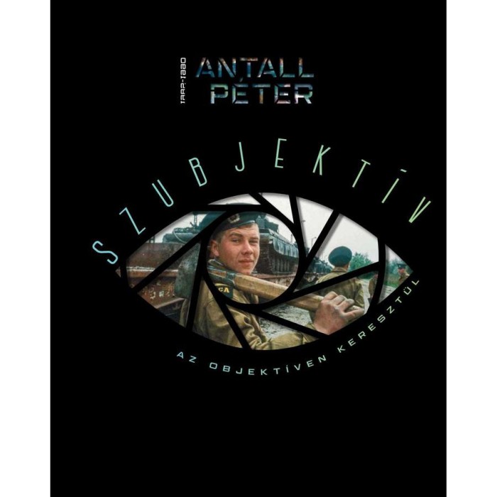 Szubjekt&iacute;v - Az objekt&iacute;ven kereszt&uuml;l - Antall P&eacute;ter